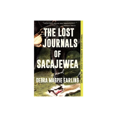 The Lost Journals of Sacajewea - by Debra Magpie Earling (Paperback)