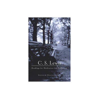 C. S. Lewis: Readings for Meditation and Reflection - by C S Lewis (Paperback)