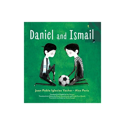 Daniel and Ismail - (Yonder) by Juan Pablo Iglesias Yacher (Paperback)