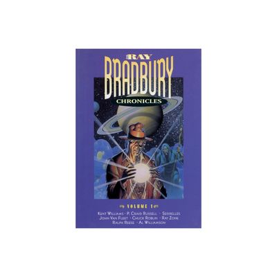 The Ray Bradbury Chronicles Volume 1 - (Paperback)