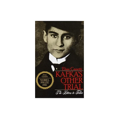 Kafkas Other Trial - by Elias Canetti (Paperback)