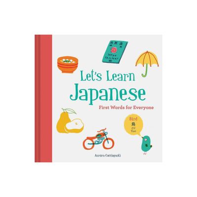 Lets Learn Japanese - by Aurora Cacciapuoti (Hardcover)