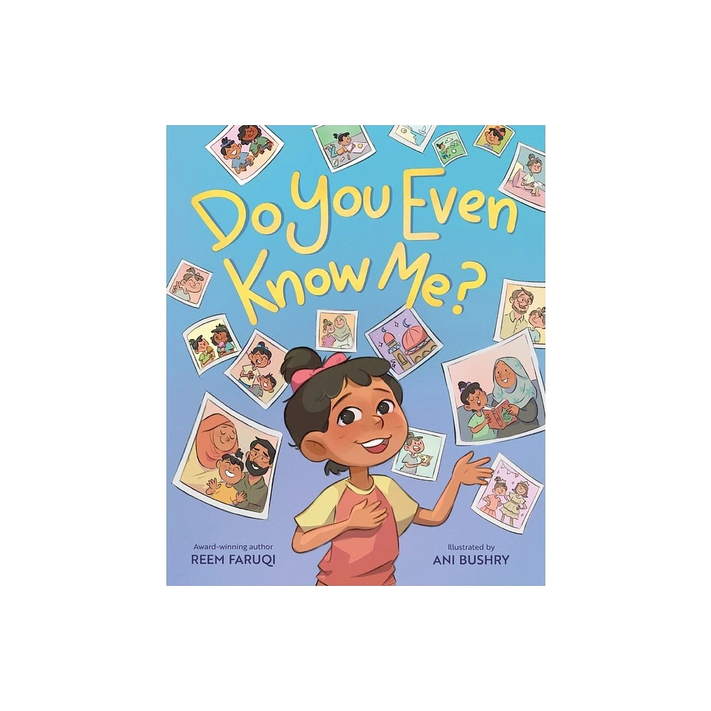 Do You Even Know Me? - by Reem Faruqi (Hardcover)