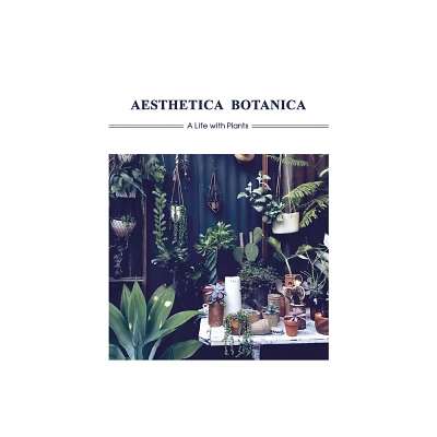 Aesthetica Botanica - by Sandu Publications (Hardcover)