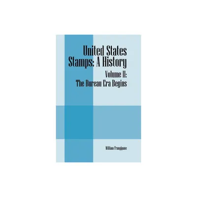 United States Stamps - by William Frangipane (Paperback)