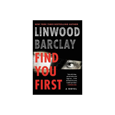 Find You First - by Linwood Barclay (Paperback)