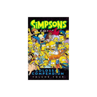 Simpsons Comics Colossal Compendium, Volume 4 - by Matt Groening (Paperback)