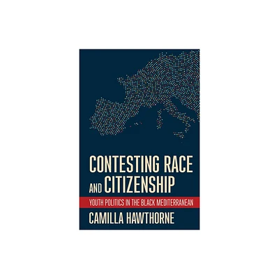 Contesting Race and Citizenship