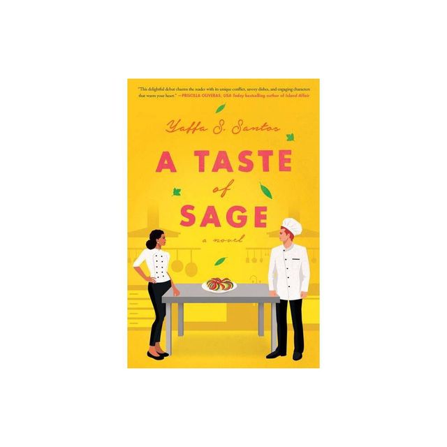 A Taste of Sage - by Yaffa S Santos (Paperback)