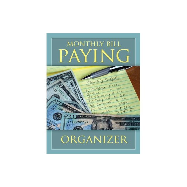 Monthly Bill Paying Organizer - by Speedy Publishing LLC (Paperback)