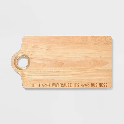 Wood Cutting Board Cut It Your Way Cause Its Your Business - Tabitha Brown for Target