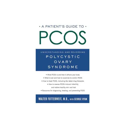 Patients Guide to PCOS - by Walter Futterweit (Paperback)