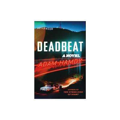 Deadbeat - by Adam Hamdy (Hardcover)