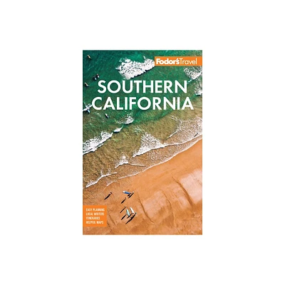 Fodors Southern California - (Full-Color Travel Guide) 18th Edition by Fodors Travel Guides (Paperback)