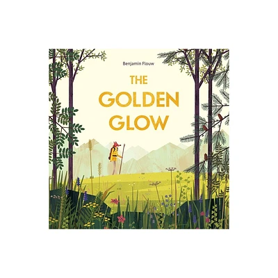 The Golden Glow - by Benjamin Flouw (Hardcover)