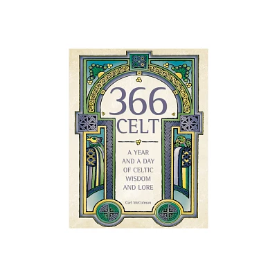 366 Celt - by Carl McColman (Paperback)