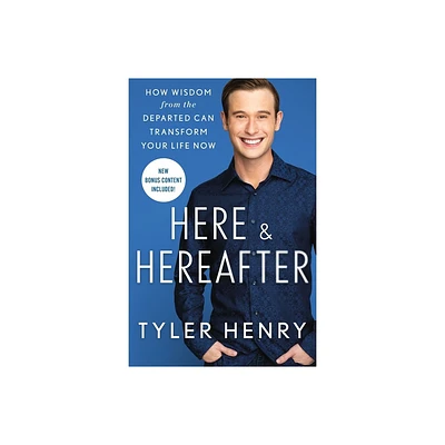 Here & Hereafter - by Tyler Henry (Paperback)