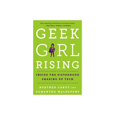 Geek Girl Rising - by Heather Cabot (Paperback)