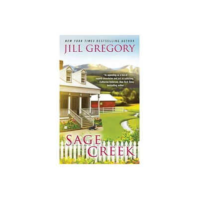 Sage Creek - (Lonesome Way Novel) by Jill Gregory (Paperback)