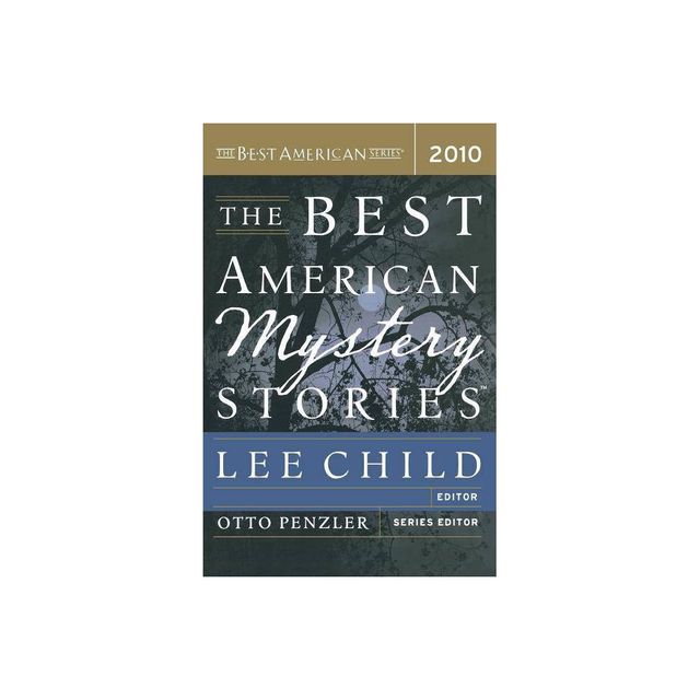 Best American Mystery Stories (2010) - by Lee Child (Paperback)