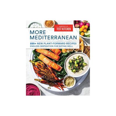 More Mediterranean - by Americas Test Kitchen (Paperback)