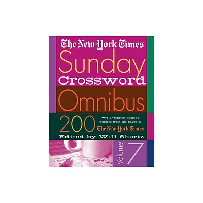 The New York Times Sunday Crossword Omnibus Volume 7 - (New York Times Sunday Crosswords Omnibus) (Paperback)