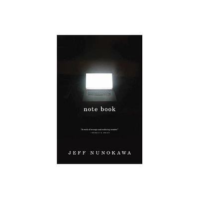 Note Book - by Jeff Nunokawa (Hardcover)