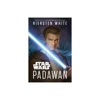 Star Wars: Padawan - by Kiersten White (Paperback)