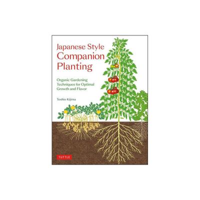 Japanese Style Companion Planting - by Toshio Kijima (Paperback)