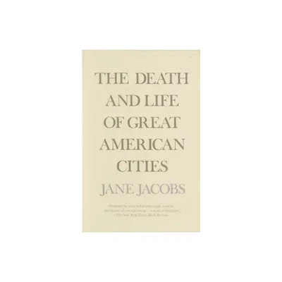 The Death and Life of Great American Cities