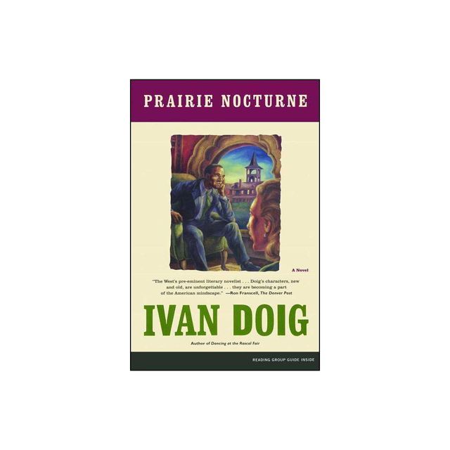 Prairie Nocturne - by Ivan Doig (Paperback)