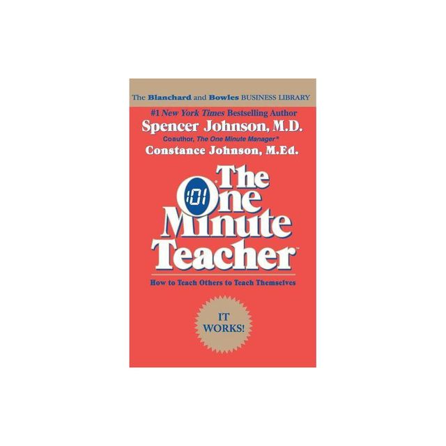 The One Minute Teacher - 2nd Edition by Constance Johnson (Paperback)