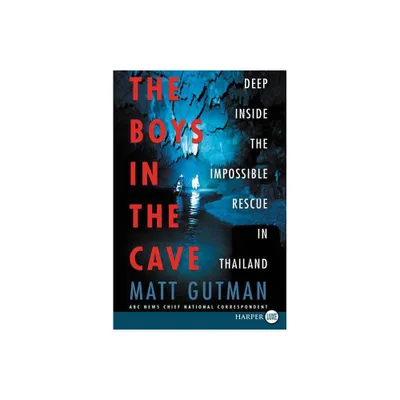 The Boys in the Cave LP - Large Print by Matt Gutman (Paperback)