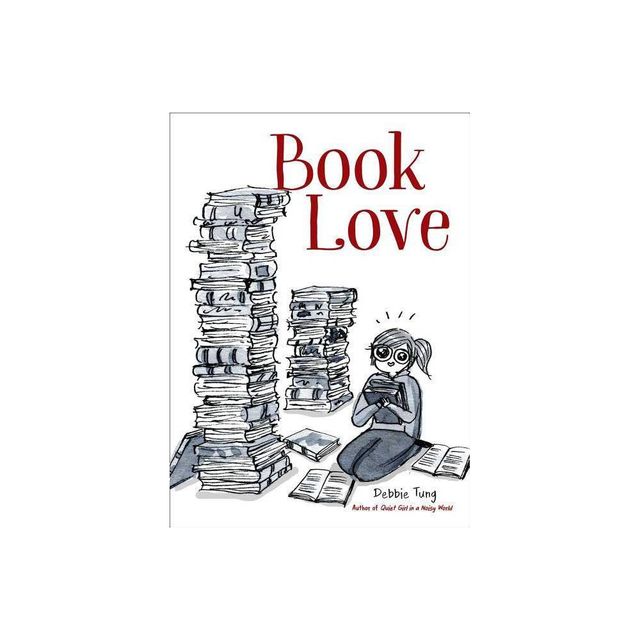 Book Love - by Debbie Tung (Hardcover)