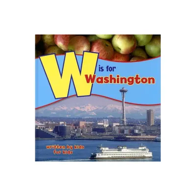 W Is for Washington