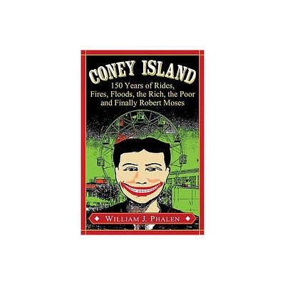 Coney Island - by William J Phalen (Paperback)