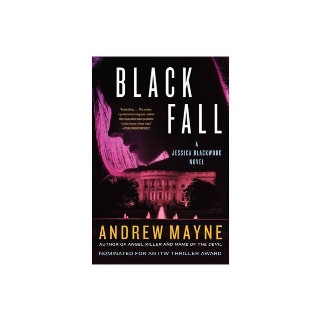 Black Fall - (Jessica Blackwood) by Andrew Mayne (Paperback)