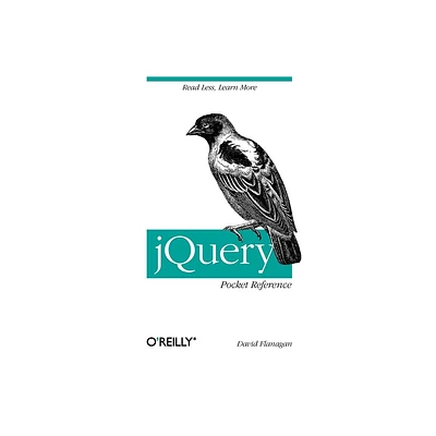 JQuery Pocket Reference - by David Flanagan (Paperback)