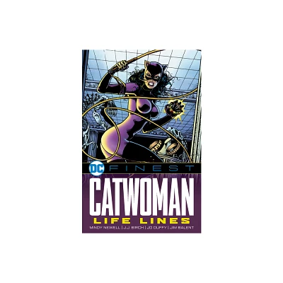 DC Finest: Catwoman: Life Lines - by Mindy Newell & Jo Duffy (Paperback)