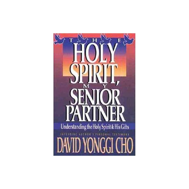 Holy Spirit, My Senior Partner