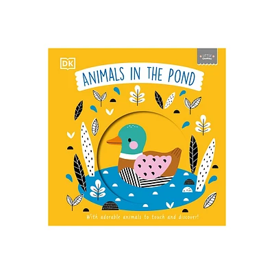 Little Chunkies: Animals in the Pond - by DK (Board Book)