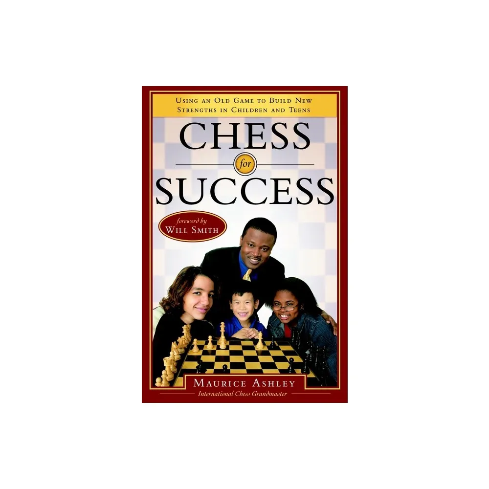 Chess for Success - by Maurice Ashley (Paperback)