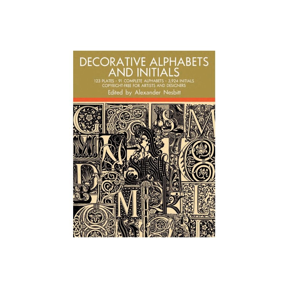 TARGET Decorative Alphabets and Initials - (Lettering, Calligraphy,  Typography) Annotated by Alexander Nesbitt (Paperback)