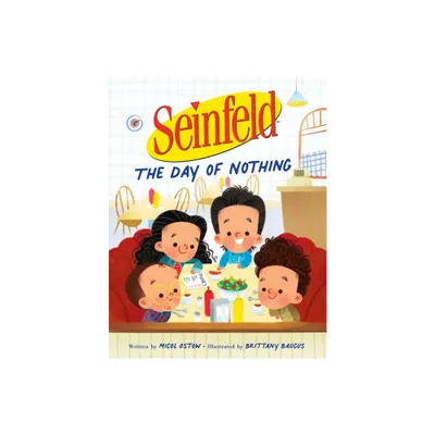 Seinfeld: The Day of Nothing - by Micol Ostow (Hardcover)