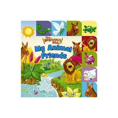 The Beginners Bible My Animal Friends - (Board Book)