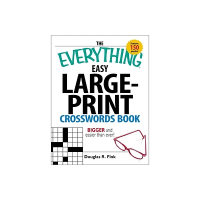 The Everything Easy Large-Print Crosswords Book - (Everything(r)) Large Print by Douglas R Fink (Paperback)