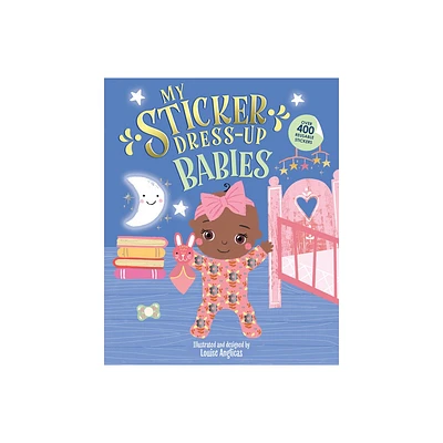 My Sticker Dress-Up: Babies - (Paperback)