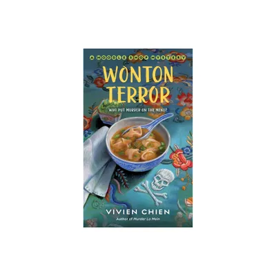 Wonton Terror - (Noodle Shop Mystery) by Vivien Chien (Paperback)