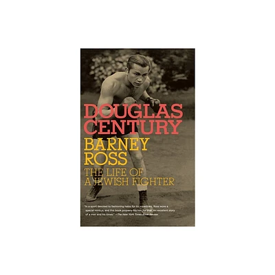 Barney Ross - (Jewish Encounters) by Douglas Century (Paperback)