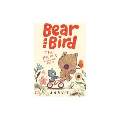 Bear and Bird: The Picnic and Other Stories